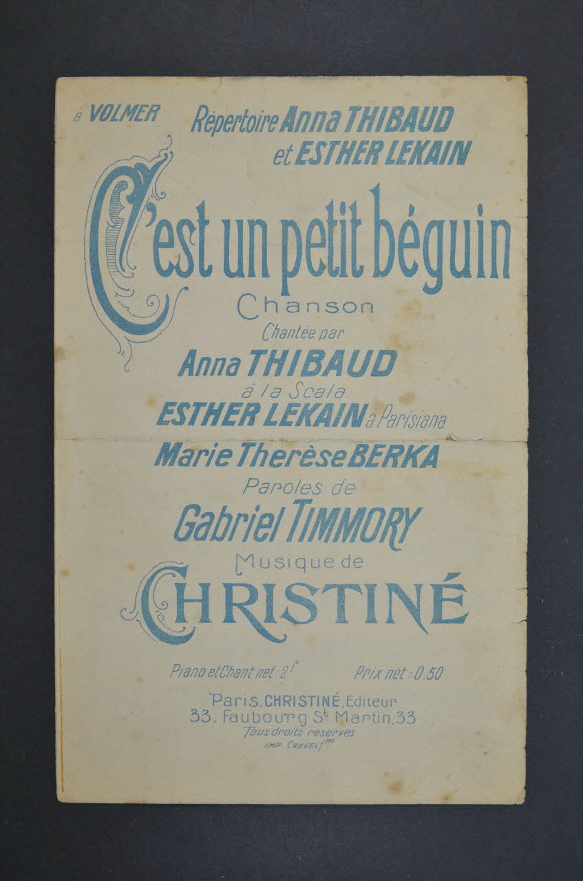 Gabriel Timmory ; Henri Christiné ; Anna Thibaud chanson petit format Île-de-France, France 1908 1965.186.46 Photo Mucem
