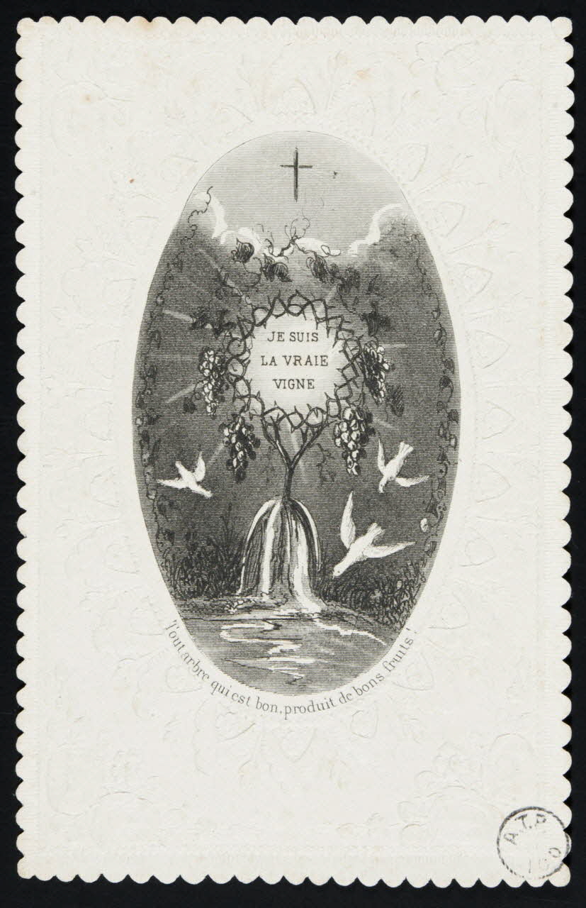 estampe JE SUIS  LA VRAIE  VIGNE  Tout arbre qui est bon, produit de bons fruits ! 1971.24.29 Photo