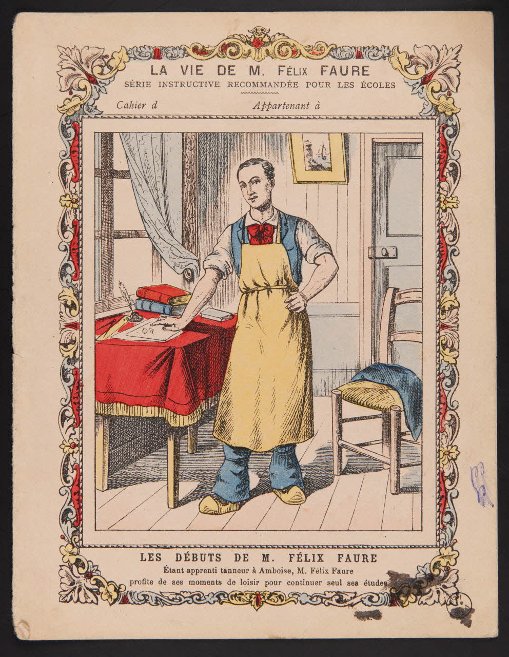 estampe LA VIE DE M. FELIX FAURE  LES DEBUTS DE M. FELIX FAURE 1971.9.36 Photo