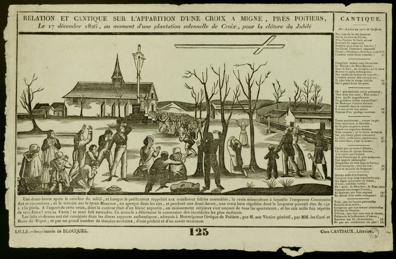 Jean-Baptiste Castiaux ; Simon-François Blocquel imagerie ancienne RELATION ET CANTIQUE SUR L'APPARITION D'UNE CROIX A MIGNE, PRES POITIERS, Lille 1826-1837 1970.24.21 Photo