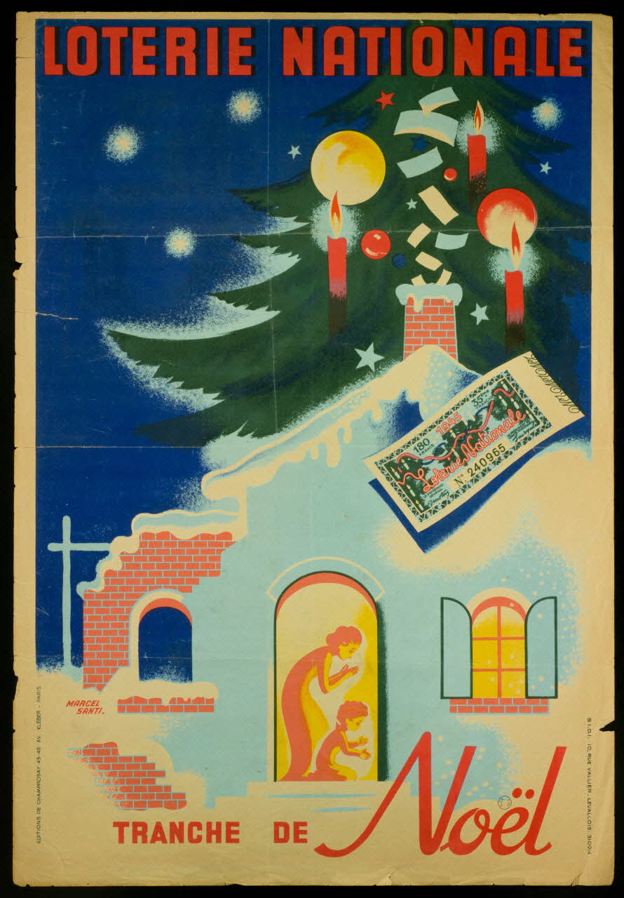 Marcel Santi ; Champrosay de ; Société indépendante d'impression (impr affiche LOTERIE NATIONALE  TRANCHE DE Noël Levallois 1945 1970.83.333 Photo
