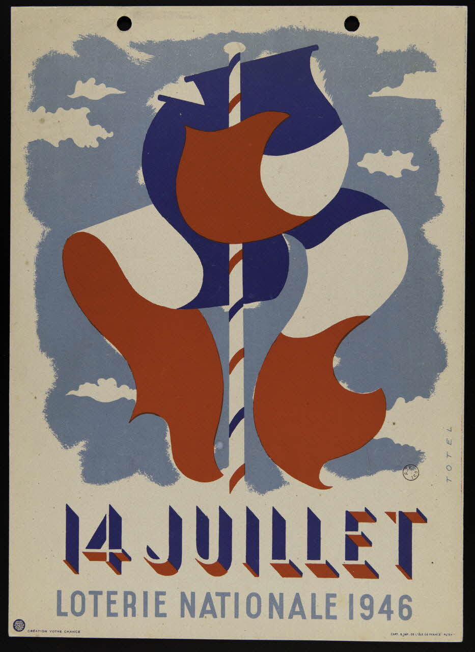 Totel ; Cart. et imp. de l'isle de France ; création votre chance (é affiche LOTERIE NATIONALE 1946 Puteaux 1946 1970.83.358 Photo