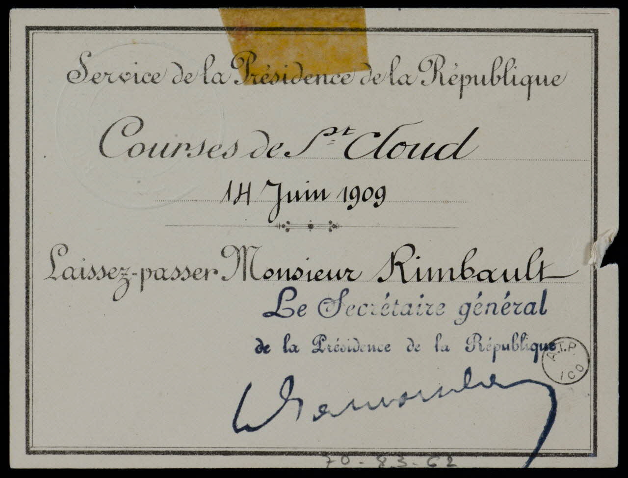 estampe Service de la Présidence de la République  Courses de St Cloud  14 Juin 1909  Laissez-passer Monsieur Rimbault 1909 1970.83.62 Photo