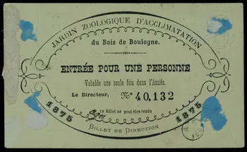 Frédéric Dupont-Diot estampe JARDIN ZOOLOGIQUE D'ACCLIMATATION  du Bois de Boulogne.  ENTREE POUR UNE PERSONNE Île-de-France, France 1875 1970.83.74 Photo