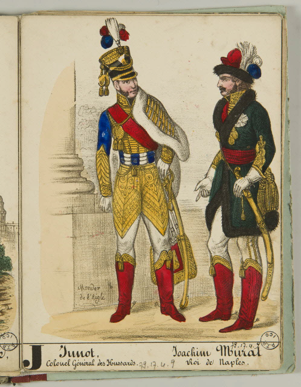 album Junot,  Colonel Général des Hussards.  Joachim Murat  Roi de Naples. 1979.17.4.9 Photo