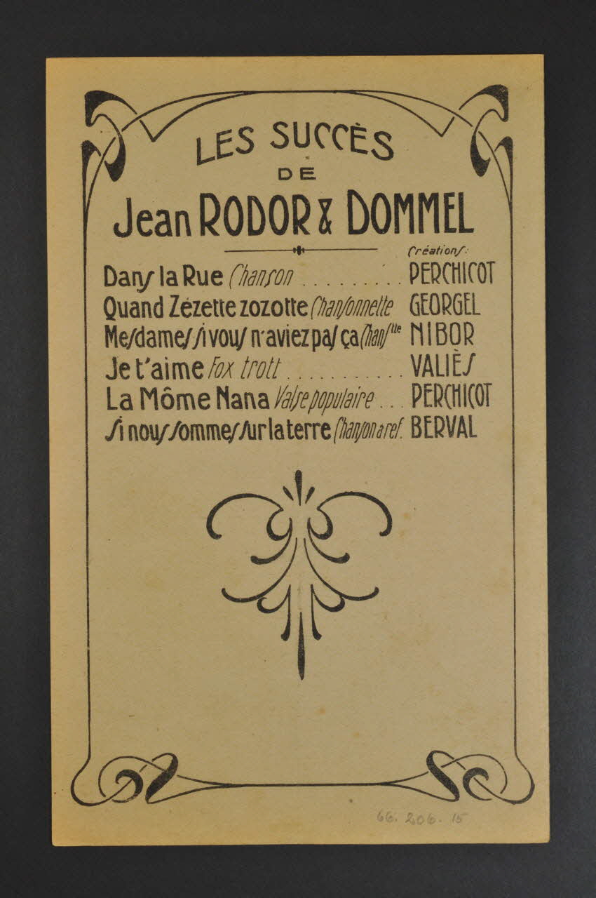 Jean Rodor ; Eugène Gavel ; Lucien Dommel ; Georgel ; Edition Willems; chanson petit format 1922 1966.206.15 Photo Mucem