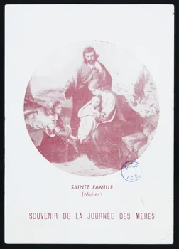 estampe SAINTE FAMILLE  (Muller)  SOUVENIR DE LA JOURNEE DES MERES 1979.49.115 Photo