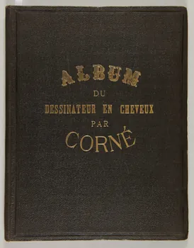 Thierry ; Lucien Corné Album ALBUM DU DESSINATEUR EN CHEVEUX PAR CORNE Paris 1855-1865 1985.2.26 Photo