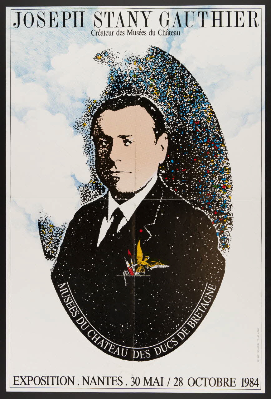 estampe JOSEPH STANY GAUTHIER  Créateur des Musées du Château  MUSEES DU CHATEAU DES DUCS DE BRETAGNE  EXPOSITION. NANTES. 30 MAI28 OCTOBRE 1984 1985.51.100.2 Photo
