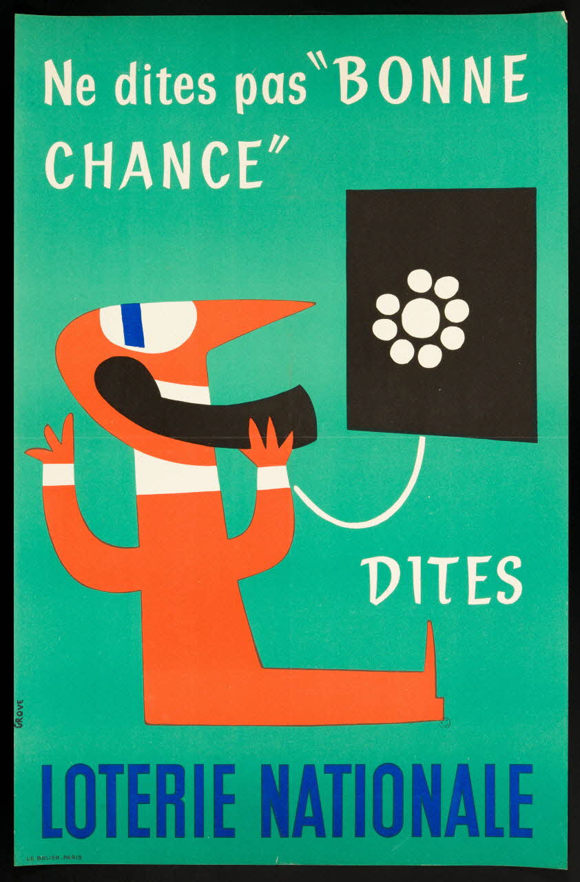 estampe Ne dites pas "BONNE  CHANCE"  DITES  LOTERIE NATIONALE 1985.51.480 Photo