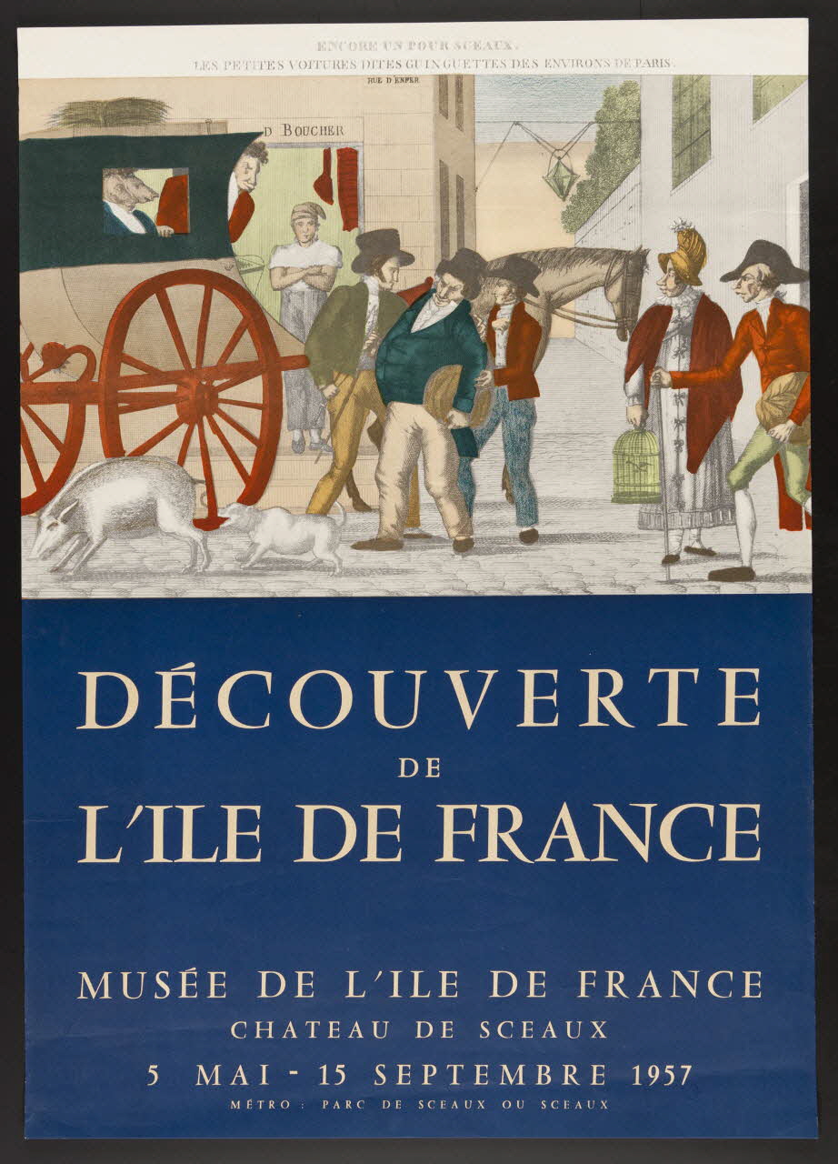estampe DECOUVERTE  DE  L'ILE DE FRANCE  MUSEE DE L'ILE DE FRANCE  CHATEAU DE SCEAUX  5 MAI - 15 SEPTEMBRE 1957 1985.51.568 Photo