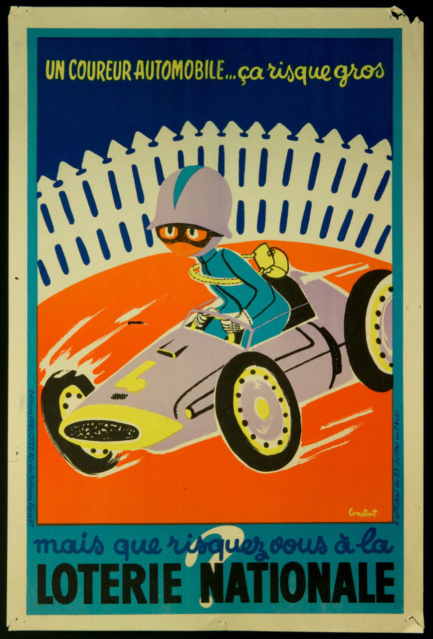 estampe UN COUREUR AUTOMOBILE... ça risque gros  mais que risquez vous à la  LOTERIE NATIONALE ? 1985.51.589 Photo