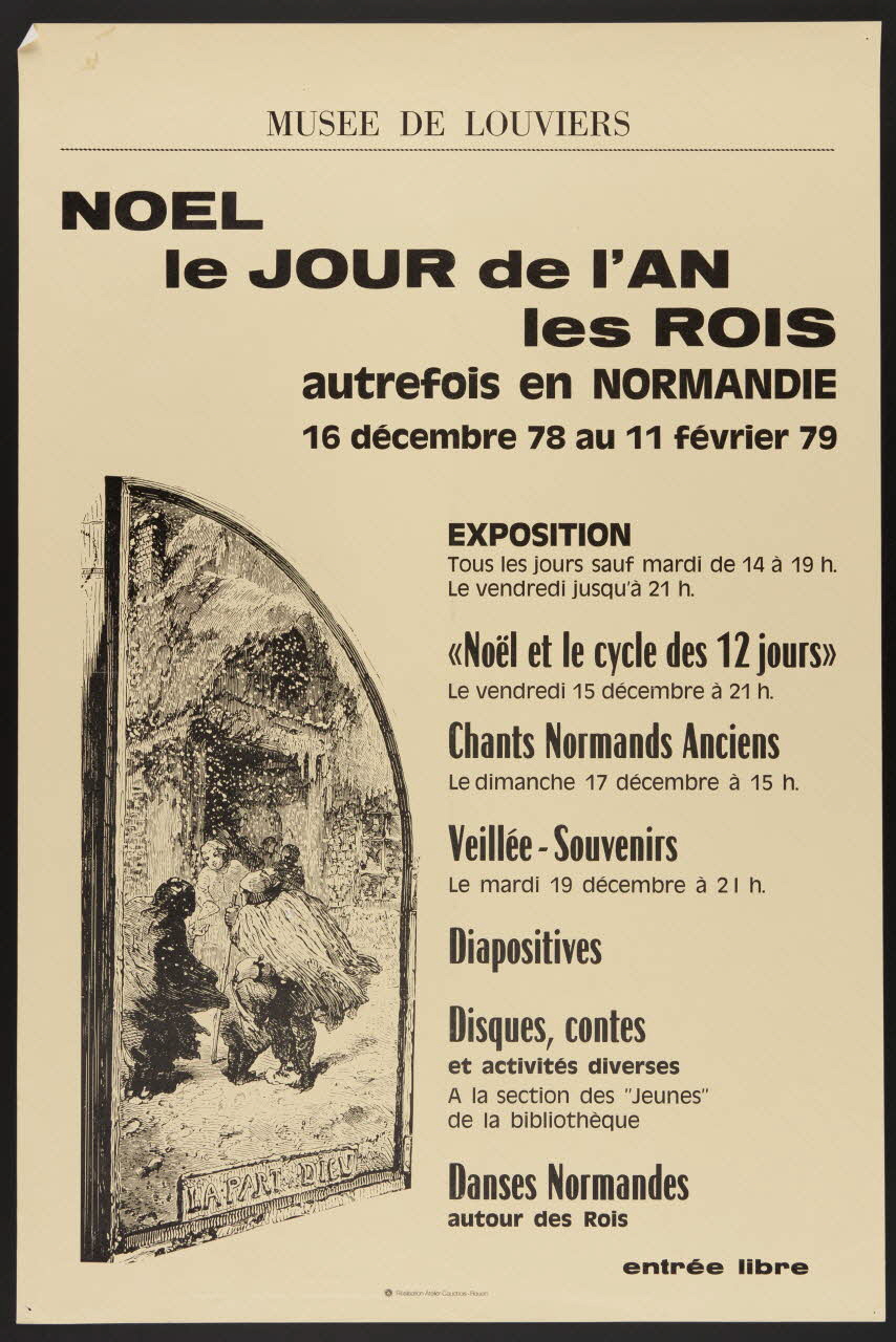 estampe MUSEE DE LOUVIERS  NOEL  le JOUR de l'AN  les ROIS  autrefois en NORMANDIE  16 décembre 78 au 11 février 79 1985.51.78 Photo