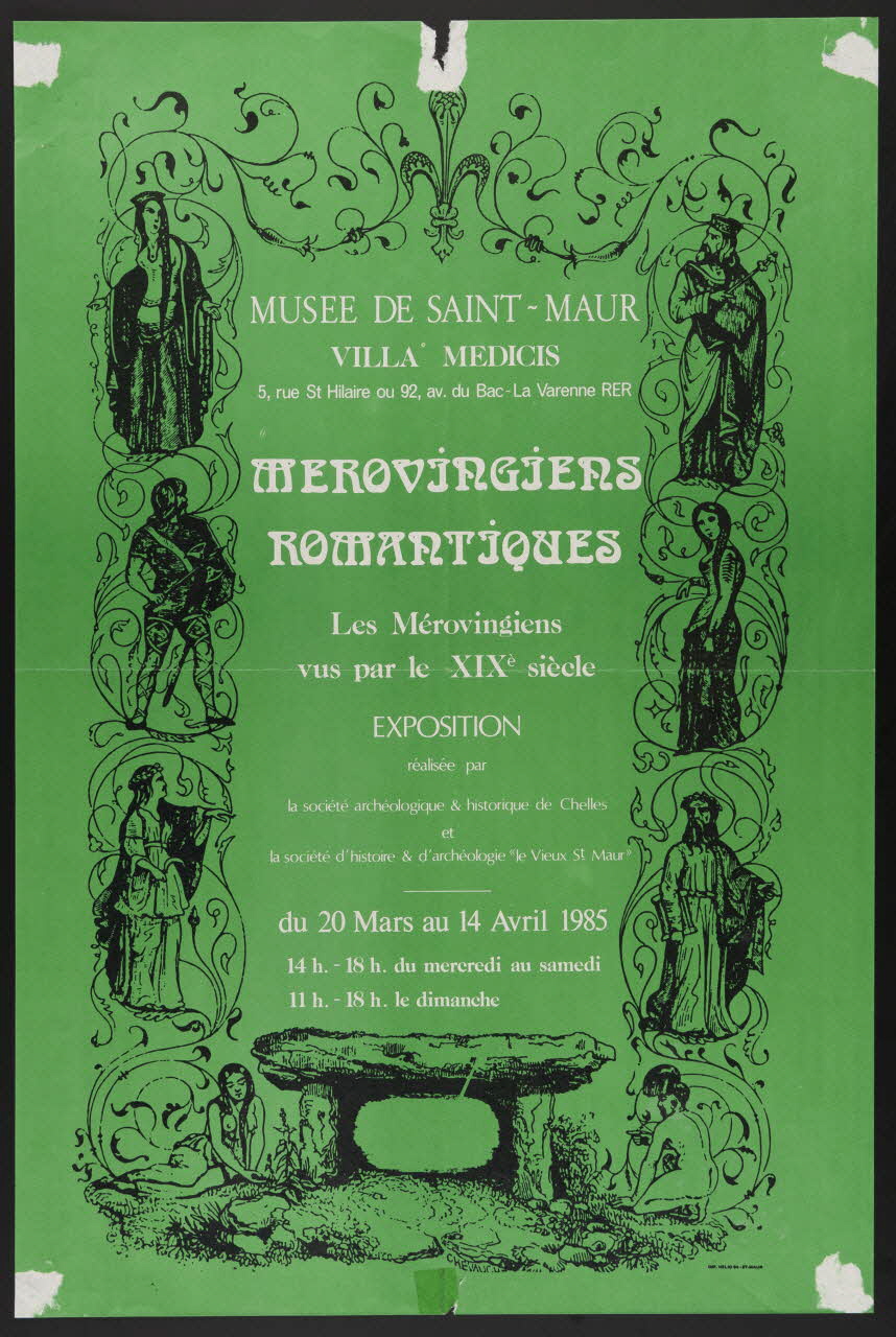 estampe MUSEE DE SAINT-MAUR  VILLA MEDICIS  MEROVINGIENS ROMANTIQUES  Les Mérovingiens  vus par le XIXe siècle  EXPOSITION  du 20 Mars au 14 Avril 1985 1985.51.89 Photo