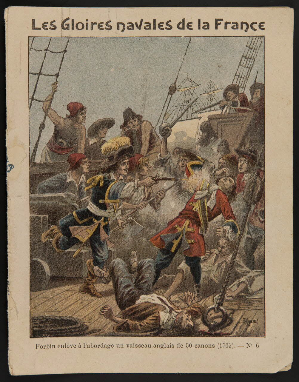 estampe Les Gloires navales de la France  Forbin enlève à l'abordage un vaisseau anglais de 50 canons (1705). - N°6 1985.61.179 Photo