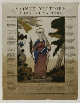 Feldtrappe Auguste Eleonord ; Moisand Antoine ; Dupont-Dio imagerie ancienne SAINTE VICTOIRE.  VIERGE ET MARTYRE. Beauvais 1826-1829 1995.14.24 Photo