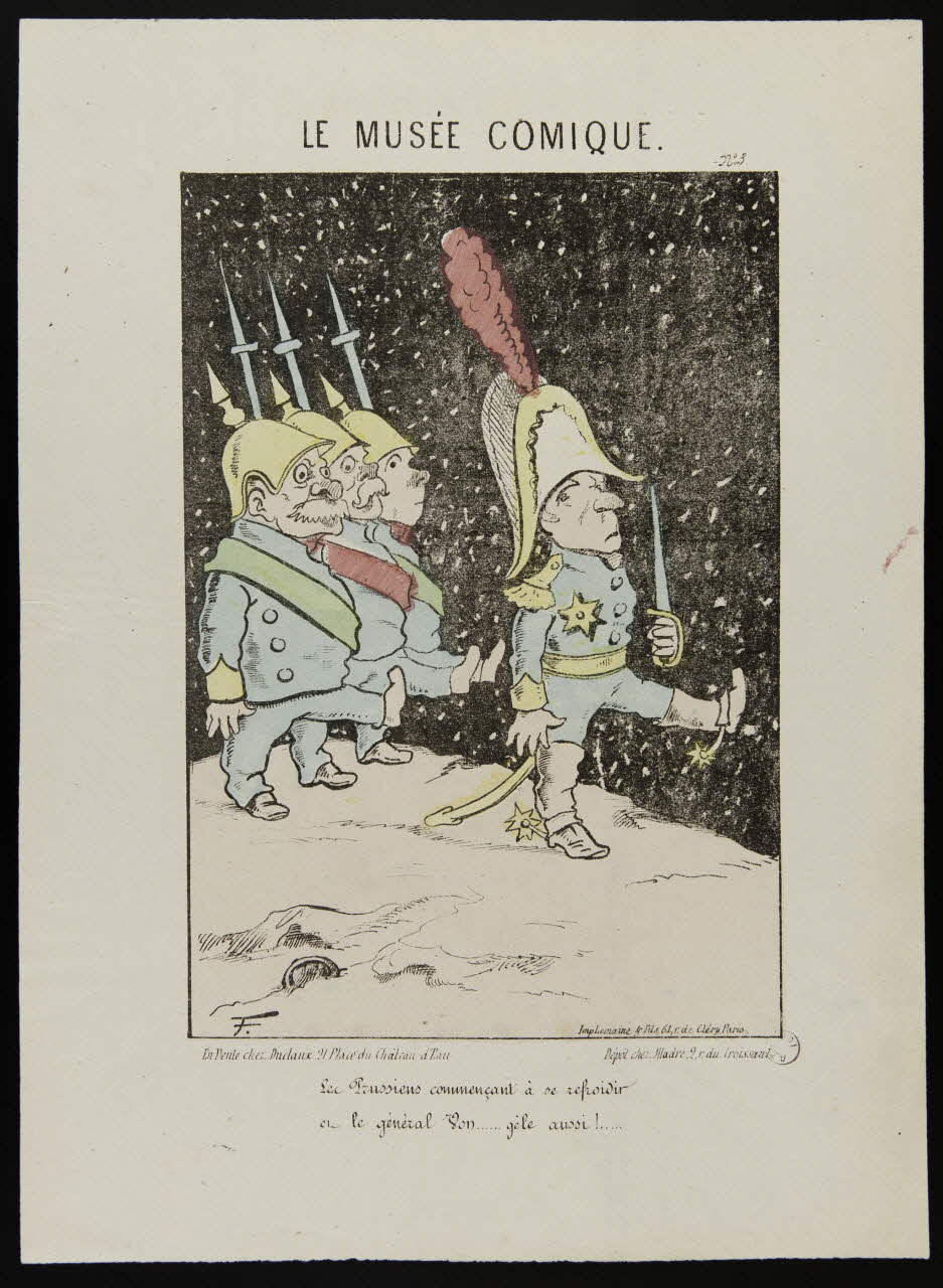 Faustin ; Lemaire ; Duclaux caricature LE MUSEE COMIQUE  Les Prussiens commencant à se refroidir  et le général Von......gèle aussi!..... Paris 1870-1871 1996.26.26 Photo