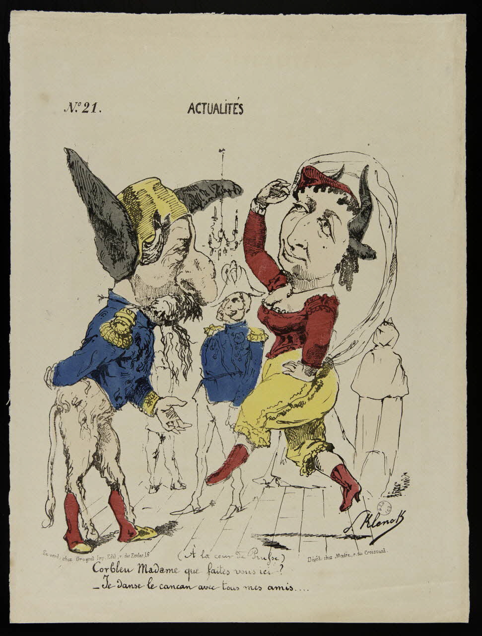 Klenck V. ; Grognet ; Madre caricature N° 21  ACTUALITES  (A la cour de Prufse) Paris 1870-1871 1996.26.54 Photo
