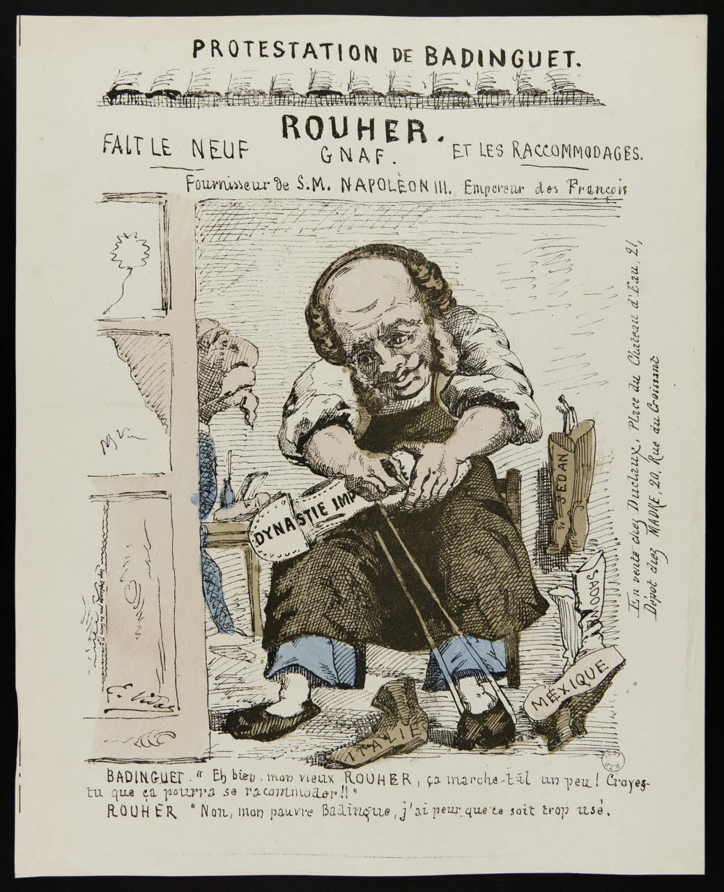 Duclaux ; Madre caricature PROTESTATION DE BADINGUET.  ROUHER.  FAIT LE NEUF GNAF. ET LES RACCOMMODAGES.  Fournisseur de S. M. NAPOLEON III. Empereur des François Paris 1871 1996.26.93 Photo