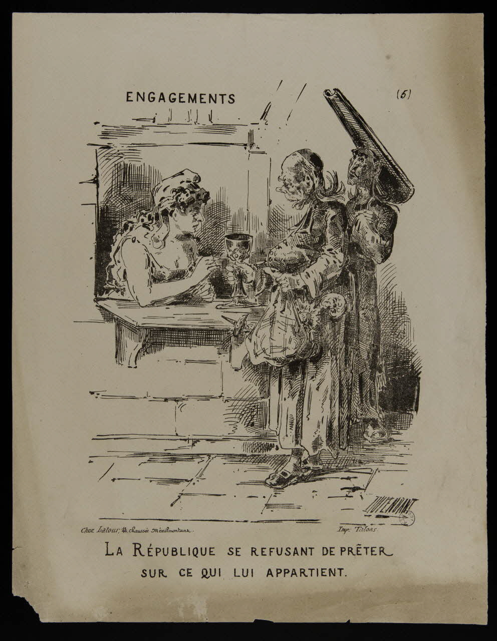 Dupendant ; Talons ; Latour caricature LA REPUBLIQUE SE REFUSANT DE PRETER  SUR CE QUI LUI APPARTIENT Paris 1871 1996.4.42 Photo