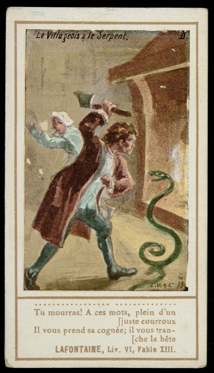 carte réclame Le Villageois & le Serpent.  Tu mourras ! A ces mots, plein d'un  [juste courroux  Il vous prend sa cognée 1996.40.1428.16 Photo