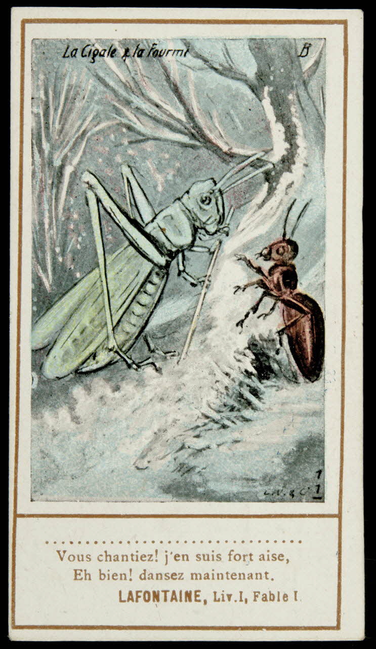 carte réclame Vous chantiez ! j'en suis fort aise,  Eh bien ! dansez maintenant.  LAFONTAINE, Liv. I, Fable I 1996.40.1428.3 Photo