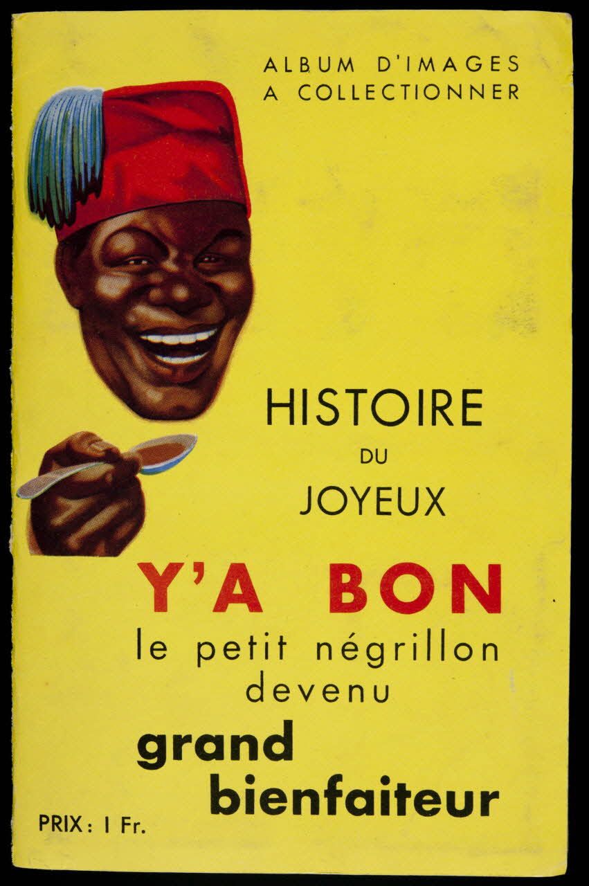 album Histoire du joyeux  Ya'Bon  le petit négrillon devenu grand bienfaiteur France 1930-1940 2007.46.10 Photo