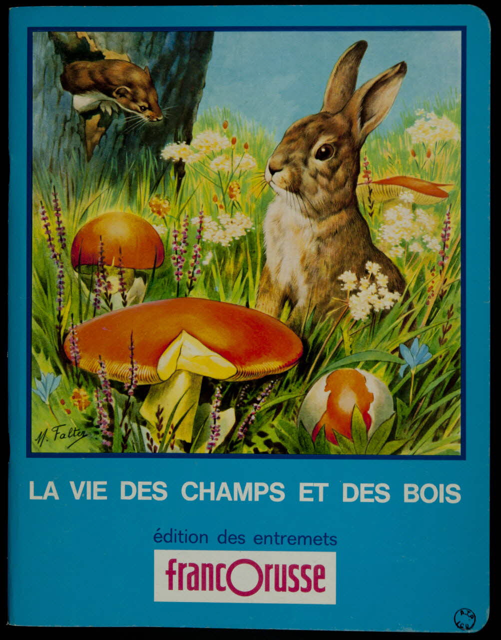 album La vie des champs et des bois France 1965-1975 2007.46.109 Photo