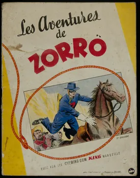 album Les Aventures  de  ZORRO  EDITE PAR LES CHEWING-GUM KING MARSEILLE France 1955-1965 2007.46.133  Photo