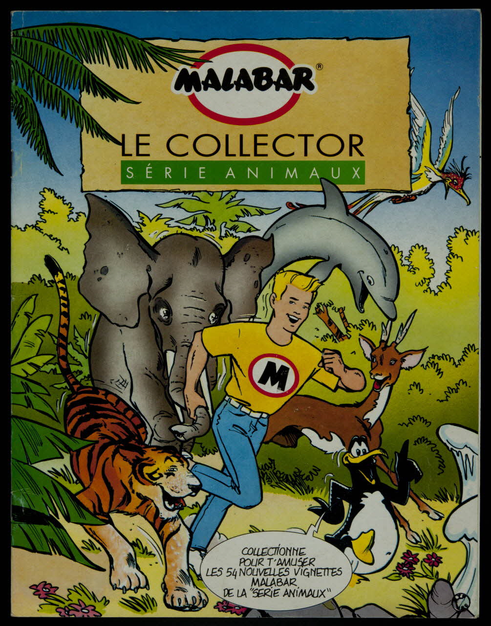 album MALABAR  LE COLLECTOR  SERIE ANIMAUX France 1991 2007.46.158 Photo