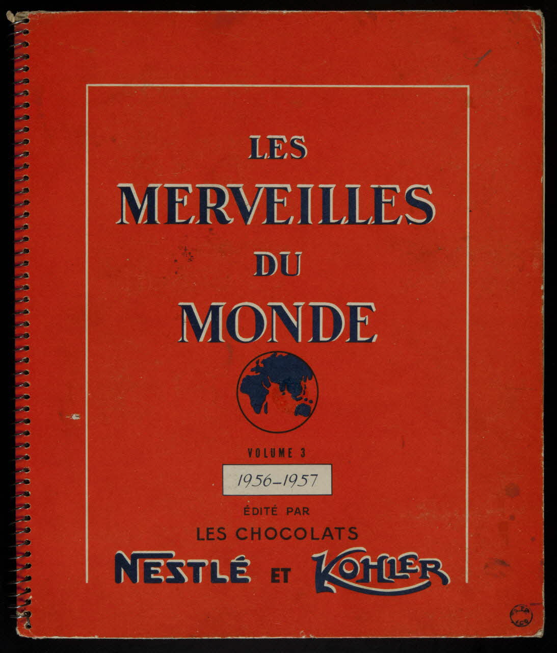 album LES  MERVEILLES  DU  MONDE  VOLUME 3  1956-1957  EDITE PAR  LES CHOCOLATS  NESTLE ET KOHLER France 1956 2007.46.194 Photo