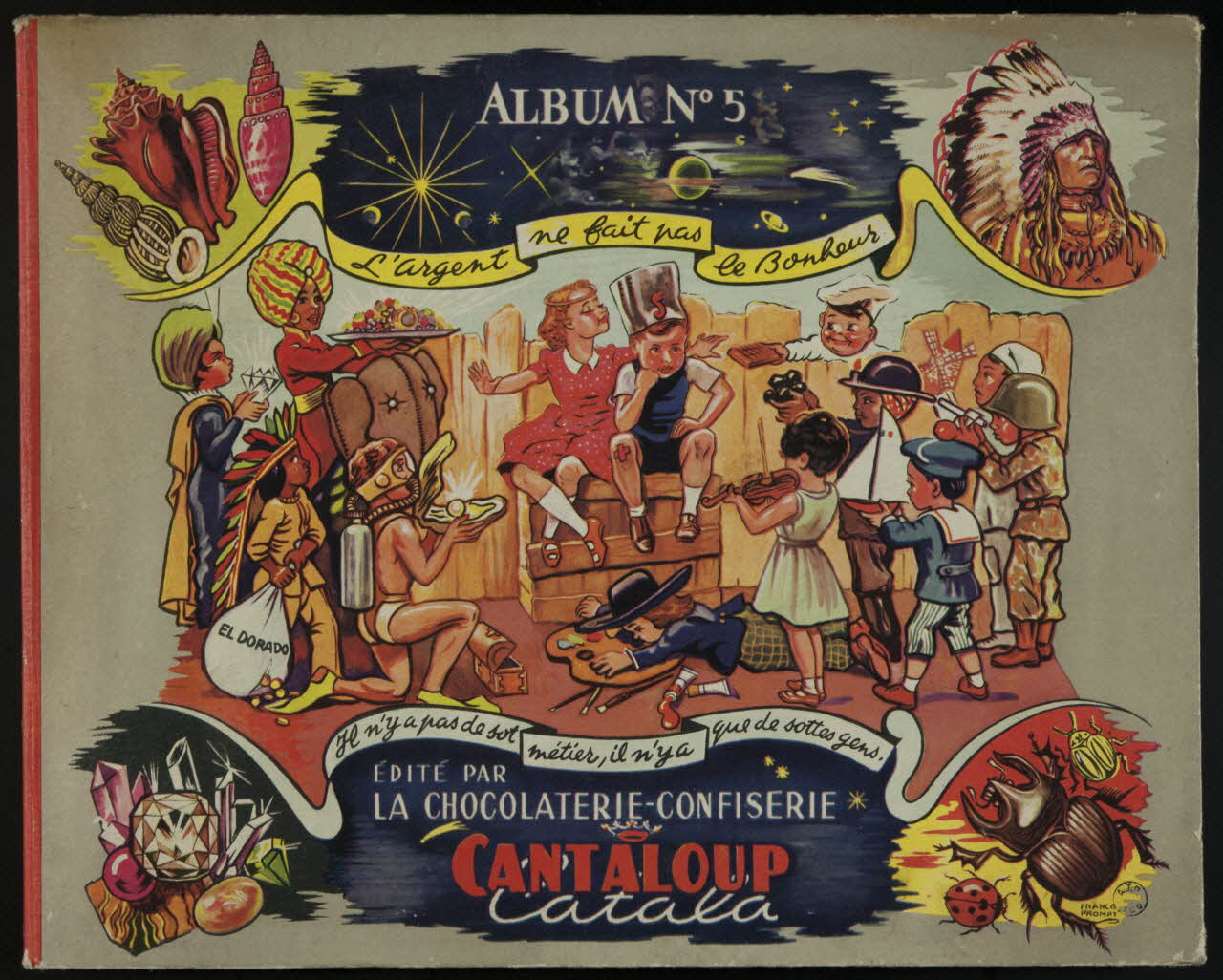 album Album n°5 L'argent ne fait pas le Bonheur.  Il n'y a pas de sot métier, il n'y a que de sottes gens. France 1950-1960 2007.46.28 Photo