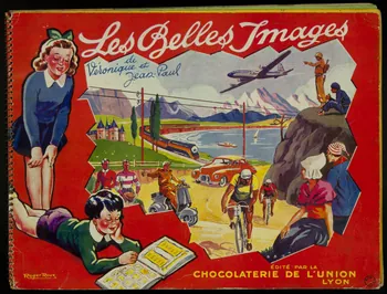 album Les Belles Images  de  Véronique et  Jean-Paul  EDITE PAR LA  CHOCOLATERIE DE L'UNION  LYON France 1953-1963 2007.46.332 Photo