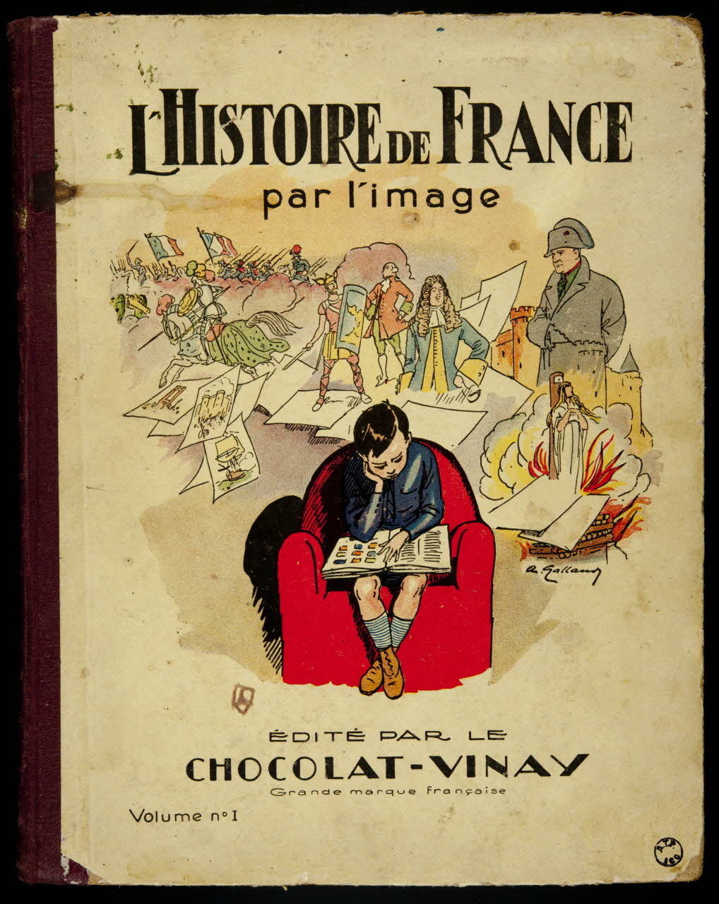 album L'HISTOIRE DE FRANCE  par l'image  EDITE PAR LE  CHOCOLAT-VINAY France 1945-1955 2007.46.337 Photo