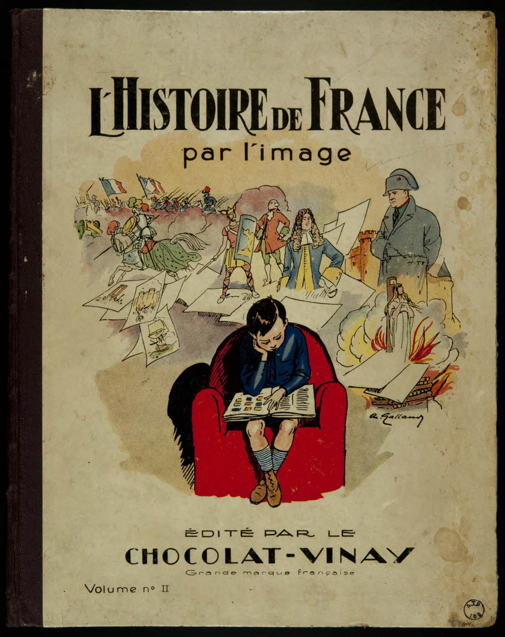 album L'HISTOIRE DE FRANCE  par l'image  EDITE PAR LE  CHOCOLAT-VINAY France 1945-1955 2007.46.338 Photo