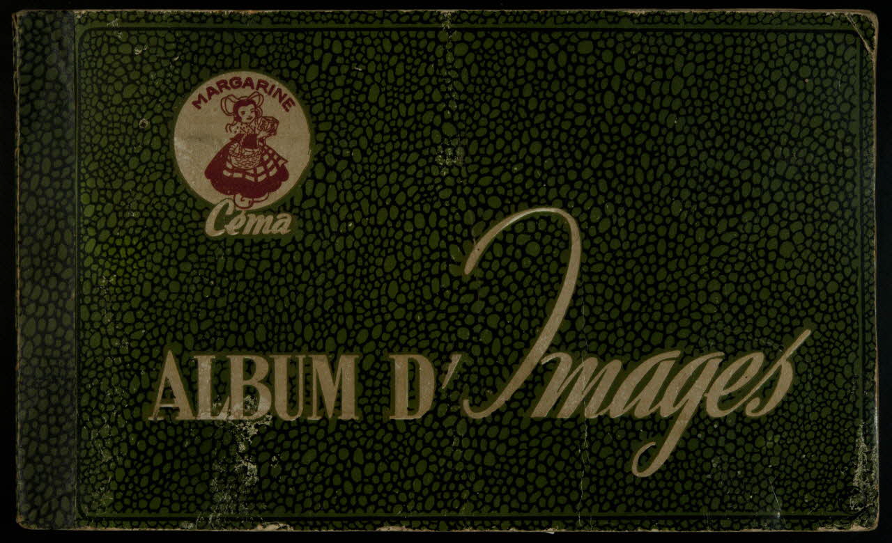 album Margarine Céma, album d'images France 1945-1955 2007.46.44 Photo