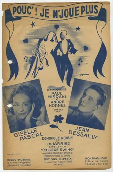Paul Misraki ; André Hornez ; Jean Dessailly ; Giselle Pascal ; Laroche, (S.A.); ; Imperia, Editions; ; Belgo Mondial; ; Mondia Music; chanson petit format Île-de-France, France 1946 1965.121.108  Photo