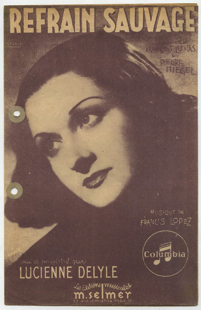 Pierre Hiégel ; François Llenas ; Francis Lopez ; Lucienne Delyle ; La Lyre; ; Editions Selmer; chanson petit format Île-de-France, France 1943 1965.121.283 Photo