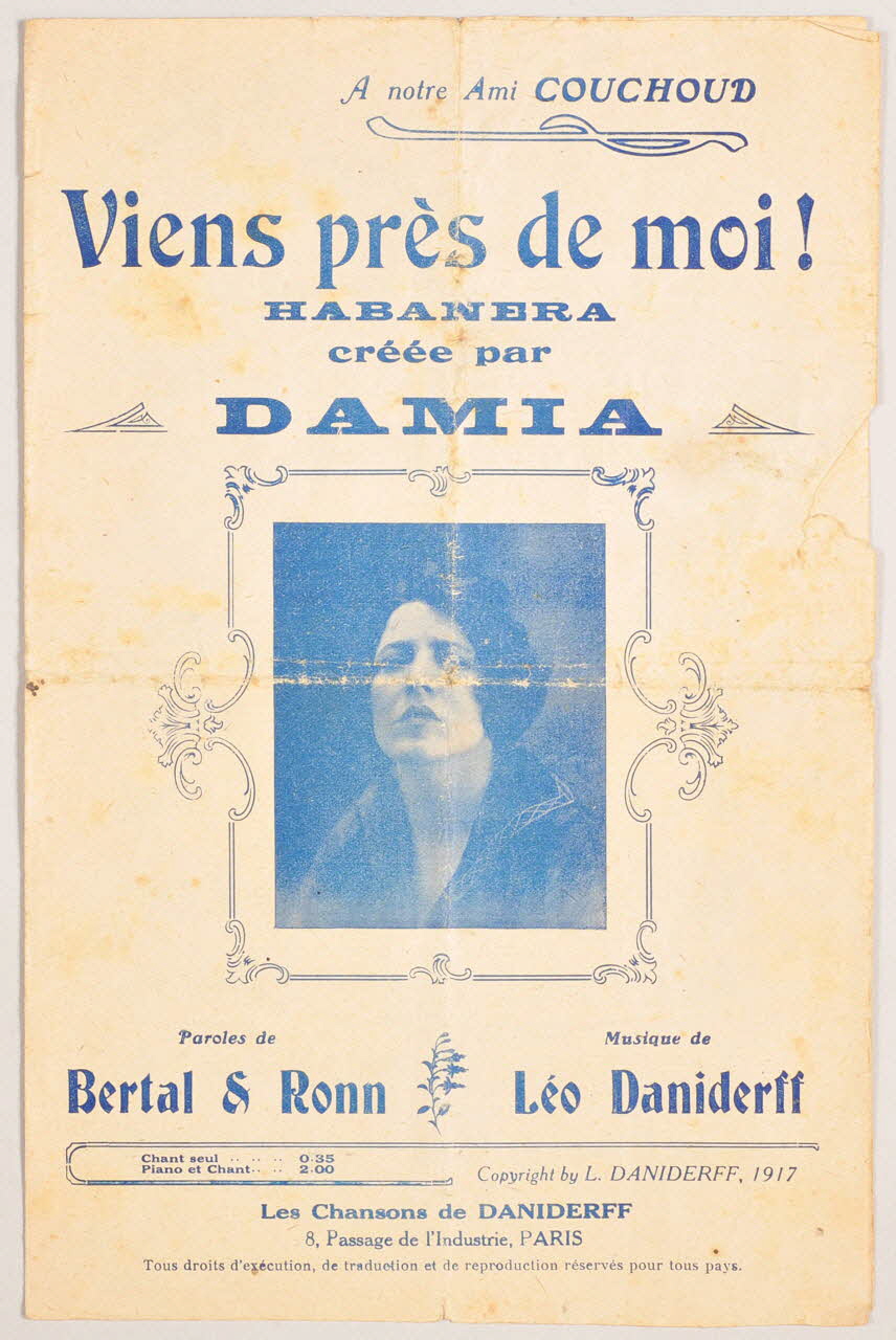 Emile Ronn ; Marcel Bertal ; Léo Daniderff ; Damia chanson petit format 1917 1965.135.14 Photo