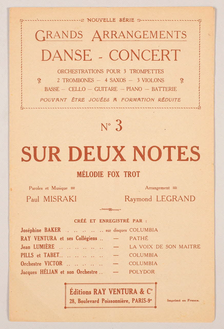 Raymond Legrand ; Paul Misraki ; Joséphine Baker ; Ray Ventura ; Jean Lumière ; Jacques Pills ; Georges Tabet ; Jacques Hélian ; Ray Ventura Et Cie; chanson petit format Paris 9ème 1938 1965.138.67 Photo