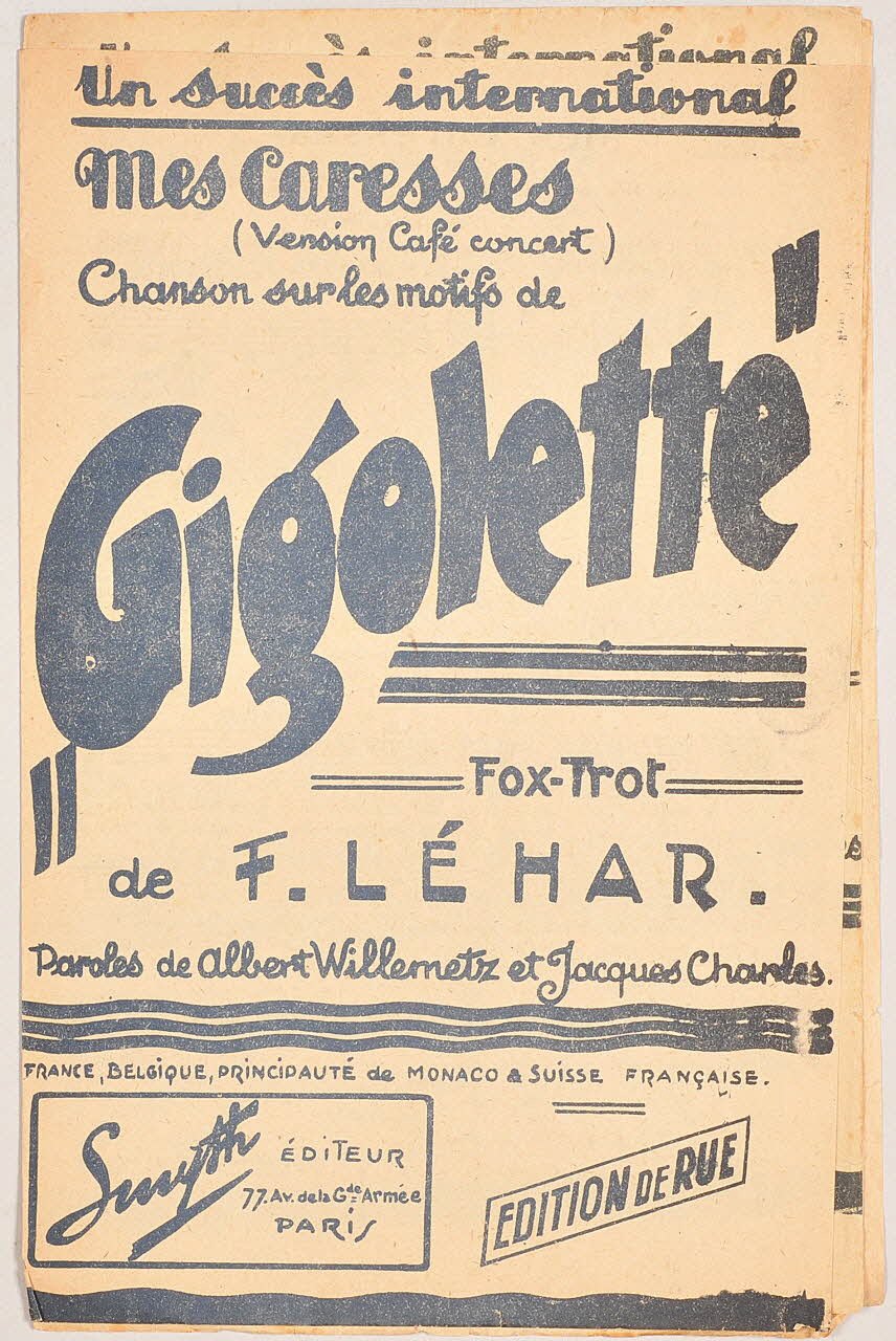 Jacques Charles ; Albert Willemetz ; Franz Lehar ; Werner Kersten ; J. Gabriello ; Smyth chanson petit format Île-de-France, France 1920 1965.138.72 Photo