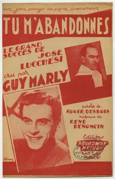 René Denoncin ; Roger Desbois ; Guy Marly ; José Lucchesi ; Editions Broadway Mélody chanson petit format Île-de-France, France 1946 1965.144.106 Photo
