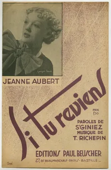 Tiarko Richepin ; J. Saint-Giniez ; Jeanne Aubert ; Paul Beuscher chanson petit format Île-de-France, France 1936 1965.144.187  Photo