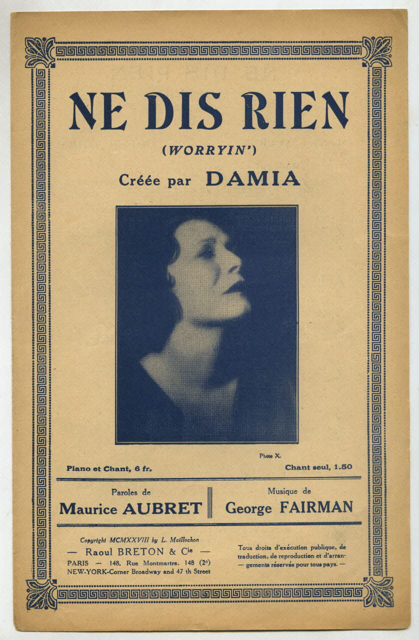 George Fairman ; Maurice Aubret ; Damia ; Raoul Breton chanson petit format Paris 2ème 1928 1965.144.45 Photo
