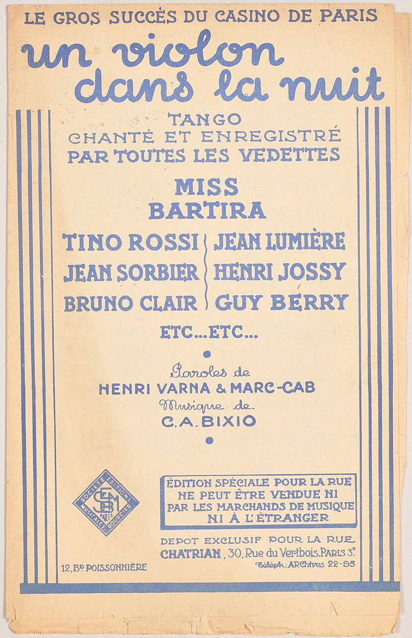 T. Greville ; Cesare A. Bixio ; Fr. De Ed ; Marc Cab ; Henri Varna ; Albert Sendrey ; André Doderet ; René Morax ; Jean Villard ; Editions Musicales Bourcier; chanson petit format Île-de-France, France 1935 1965.145.36.1-3 Photo