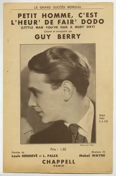 Louis Palex ; Louis Hennevé ; Mabel Wayne ; Guy Berry ; Chapell S.A.; chanson petit format 1934 1965.149.98 Photo