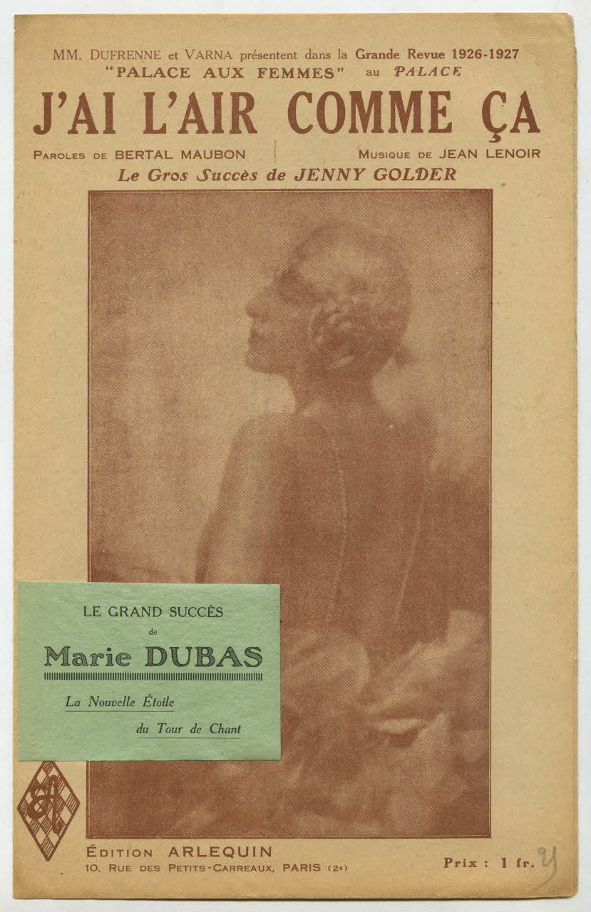 Louis Maubon ; Marcel Bertal ; Jean Lenoir ; Marie Dubas ; Jenny Golder ; Delanchy & Fils; ; Arlequin édition; partition de musique petit format Île-de-France, France 1926 1965.160.58 Photo
