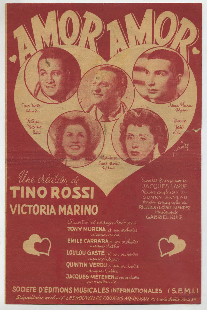 Gabriel Ruiz ; Jacques Larue ; Tino Rossi ; Victoria Marino ; Chanteur Sans Nom ; Marie-José ; Jaime Plana ; S.E.M.I; chanson petit format Île-de-France, France 1941 1965.172.123 Photo