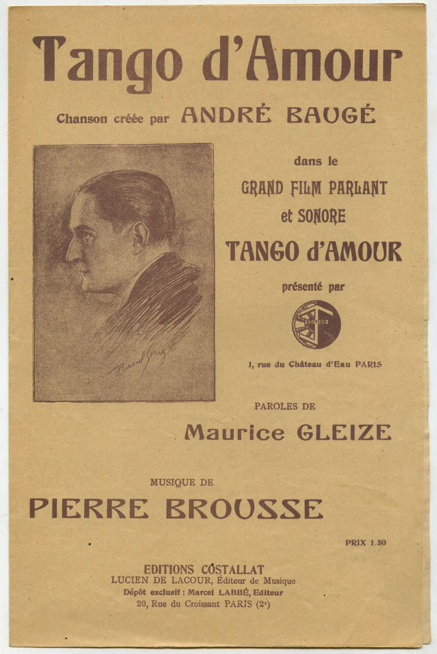 Maurice Gleize ; Pierre Brousse ; André Baugé ; Costallat ; Lucien De Lacour chanson petit format Île-de-France, France 1930 1965.177.111 Photo