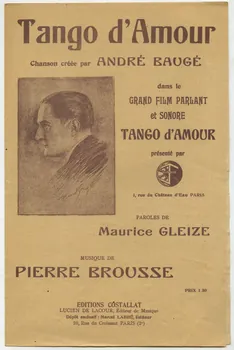 Maurice Gleize ; Pierre Brousse ; André Baugé ; Costallat ; Lucien De Lacour chanson petit format Île-de-France, France 1930 1965.177.111 Photo